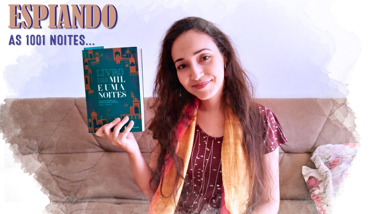 ESPIADA No Livro As Mil e Uma Noites