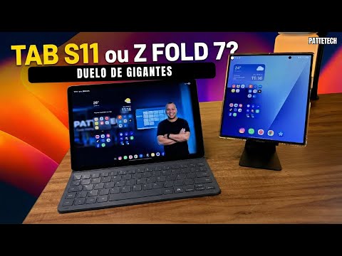 O Z Fold 7 NÃO substitui o Tab S11! (A Verdade)