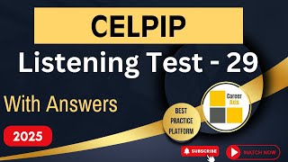 Celpip Listening Mock Test - 29 | Celpip Listening Test Practice With Answers - 2025