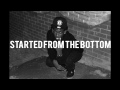 "Started From the Bottom" King Irv (freestyle) 