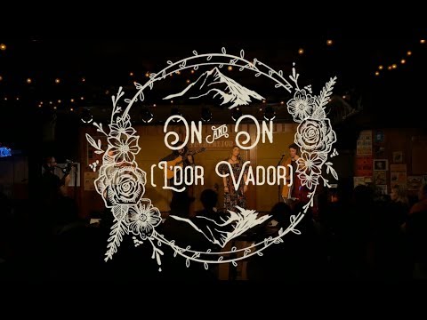 On And On (L'dor Vador) - Live At The Station Inn