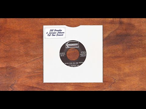 Bill Brandon And Lorraine Johnson - Let Me Be Your Full Time Groover
