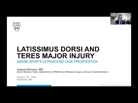 Latissimus Dorsi and Teres Major Injury with Dr. Joshua Romero | AMSSM Sports US Case Presentation