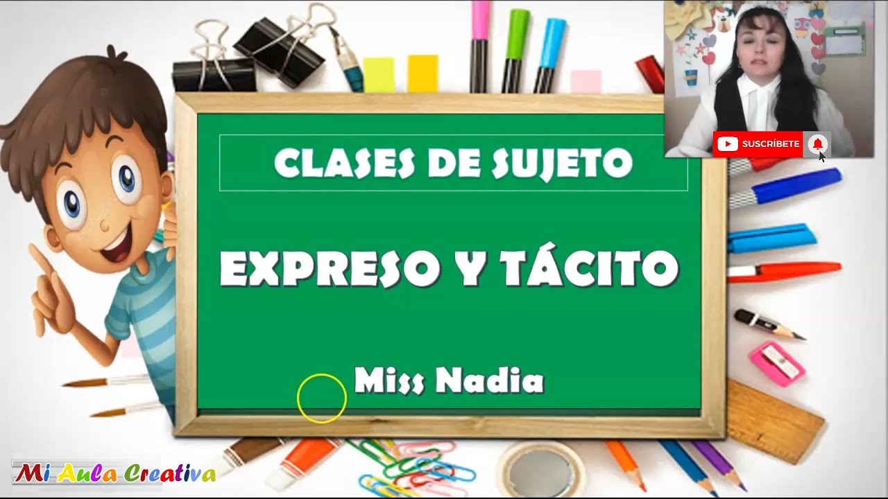 CLASES DE SUJETO | Sujeto Expreso y Tácito | Curso de Gramatica