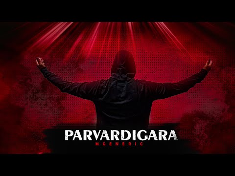 PARVARDIGARA by MGENERIC Feat. Tarik Sabri I Official Lyrical Video