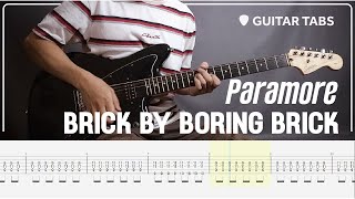 Paramore - Brick By Boring Brick | Guitar Cover with Guitar Tabs