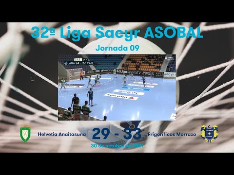 32ª Liga Sacyr ASOBAL J09: Helvetia Anaitasuna - Frigoríficos Morrazo 29-33