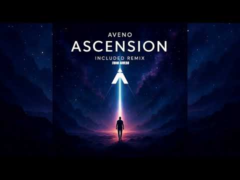 Aveno - Ascension (Original Mix)