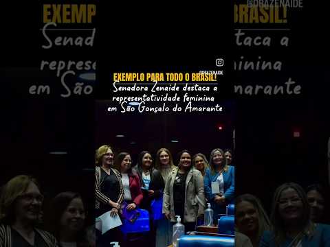 Zenaide apresenta ao país cidade com mais de 40% de vereadoras mulheres