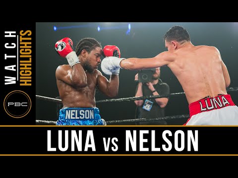 Luna vs Nelson HIGHLIGHTS: August 5, 2016 - PBC on ESPN