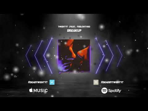 TWENTY7 - Breakup ft. FEELONTHIS (Prod. Richy)