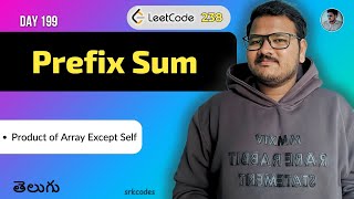 YouTube video 'Leetcode 238: Product of Array Except Self in Telugu | Prefix product | Python DSA | srkcodes'