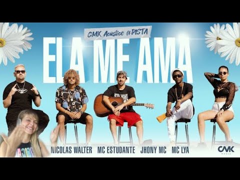 CMK Acústico #pista - Ela me ama - Nicolas Walter | Mc Estudante | Jhony Mc | MC Lya