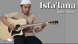 Download lagu isyfa'lana akustik Santri njoso lirik & Chord mp3 Download lagu isyfa'lana akustik Santri njoso lirik & Chord mp3
