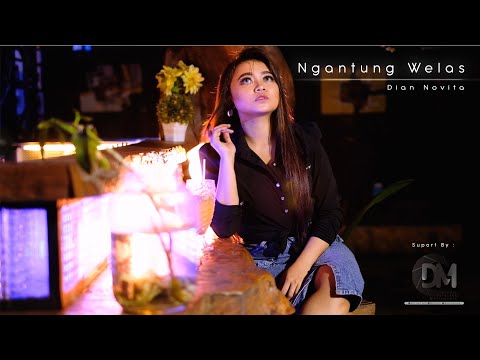 LAGU POP BANYUWANGI//DIAN NOVITA/NGGANTUNG WELAS [OFFICIAL MUSIC VIDEO]