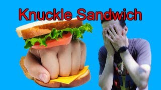 Knuckle Sandwich