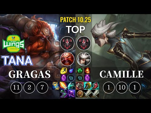 JAG TaNa Gragas vs Camille Top - KR Patch 10.25