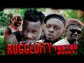 RUGGEDITY TESTED FT SELINA TESTED & OKOMBO TESTED EPISODE 5  - NIGERIAN ACTION MOVIE