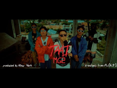 MG2 - TAAI (Official Music Video)