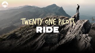 Download lagu Twenty One Pilots - Ride | Lyrics mp3