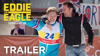 Eddie the Eagle | Official Trailer [HD] | 20th Century FOX