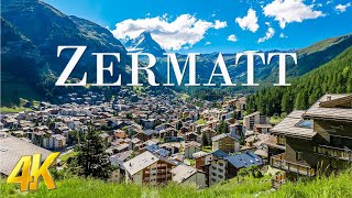 Zermatt 4K - Scenic Relaxation Film With Epic Cinematic Music - 4K Video UHD | 4K Planet Earth
