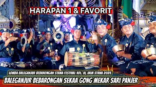 Download lagu 1st HOPE & FAVORITE OF BALEGANJUR BEBARONGAN SG. MEKAR SARI PANJER | STANA FESTIVAL III 2025 mp3