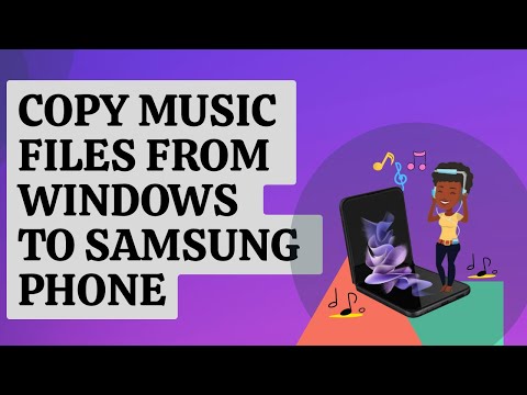 EASY STEPS: Copying Music Files From Windows To Any Samsung Any Phone Or Tablet [Updated 2024]