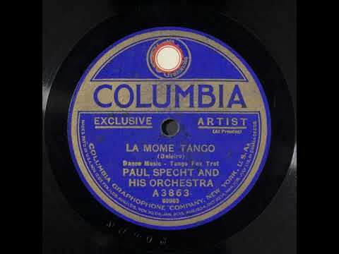 La Mome Tango - Paul Specht and His Orchestra