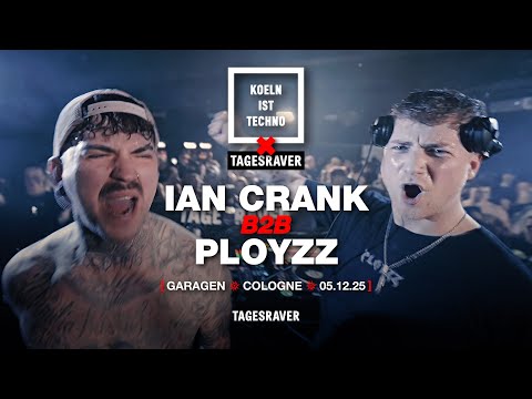 IAN CRANK B2B PLOYZZ @ KOELN IST TECHNO x TAGESRAVER [ GARAGEN | 05.12.25 ]