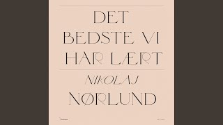 Det bedste vi har lært