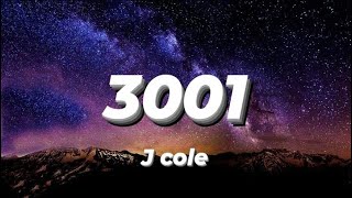 Download lagu j cole - 3001 (Lyrics) mp3 Download lagu j cole - 3001 (Lyrics) mp3