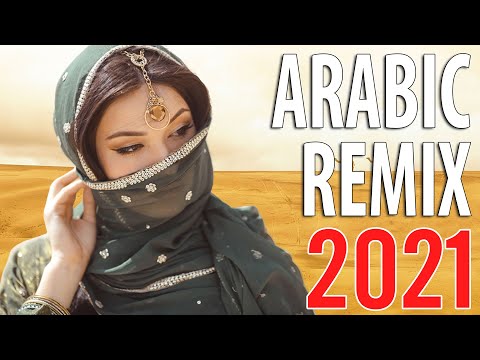 Best Arabic Remix 2021 | Arabic Songs Mix 2021 | Arabic Trap/House Mix 2021