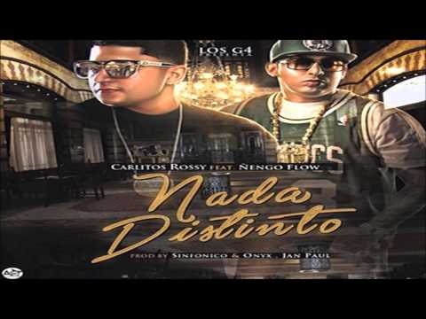 Ñengo Flow Ft Carlitos Rossy Nada Distinto