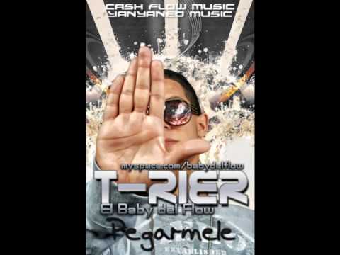 T-RiEr ''El Baby del Flow'' - Pegarmele