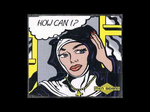 Men Behind - How Can I ? (Club Mix) [Vocals by Melanie Thornton]