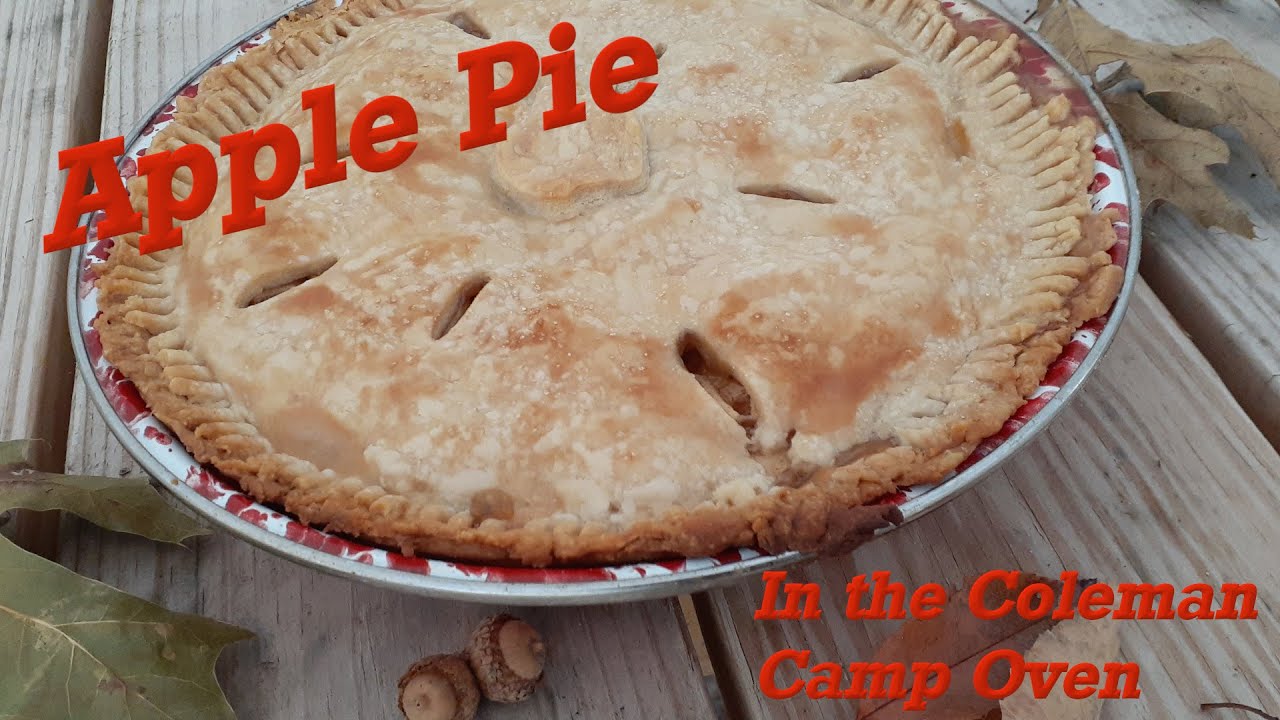 Apple Pie in the Coleman Camp Oven
