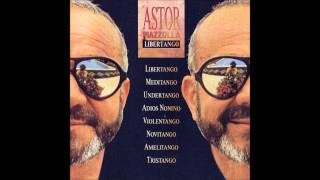Astor Piazzolla - Violentango