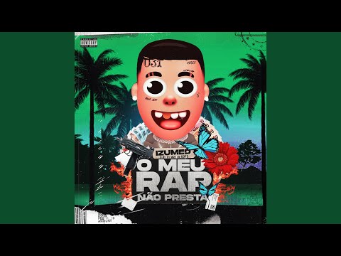 O Meu Rap Não Presta