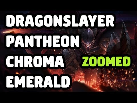 DRAGONSLAYER PANTHEON CHROMA EMERALD SKIN ZOOMED SPOTLIGHT - LEAGUE OF LEGENDS