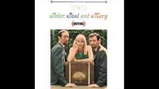 Peter Paul &amp; Mary_ Moving (1963) full album
