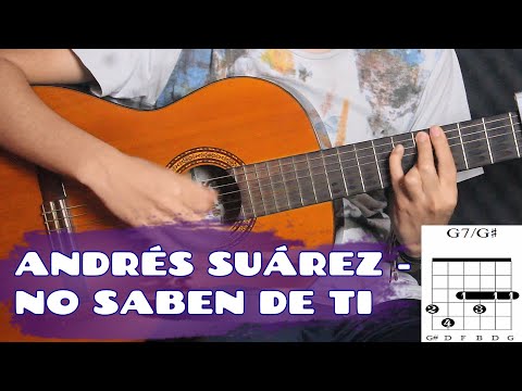 No Saben De Ti - Andrés Suárez