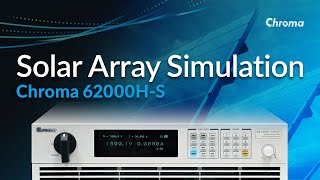 62000H-S Solar Array Simulation