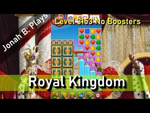 Royal Kingdom Level 3153 No Boosters