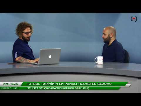 Futbol tarihinin en pahalı transfer sezonu Konuk: Ozan Kılıç