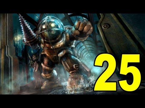 Bioshock - Part 25 - I'm Scared (Let's Play/Playthrough/Walkthrough)