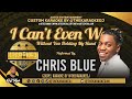Chris Blue I Can T Even Walk KaraokeDJ