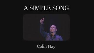 A Simple Song - Colin Hay (Waiting For My Real Life, Credits)