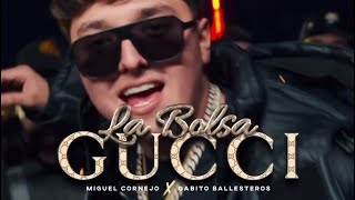 La Bolsa Gucci - Gabito Ballesteros Ft Miguel Cornejo [Estudio]