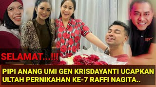 Download lagu PIPI ANANG UMI GEN DAN KRISDAYANTI UCAPKAN SELAMAT ULTAH PERNIKAHAN KE-7 RAFFI NAGITA || ATTA AUREL mp3